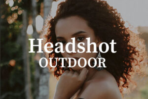 Outdoor Headshots: A Complete Guide for Photo Enthusiasts