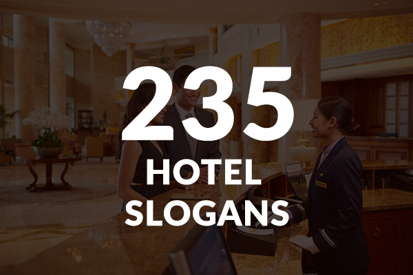 Hotel slogans and taglines - images shows a couple checking in a hotel