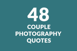 couple photography quotes