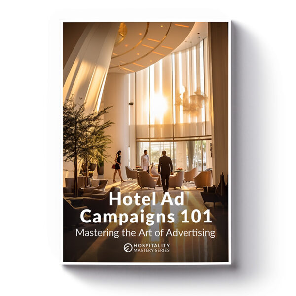 Hotel Ad Campaigns 101 cover image